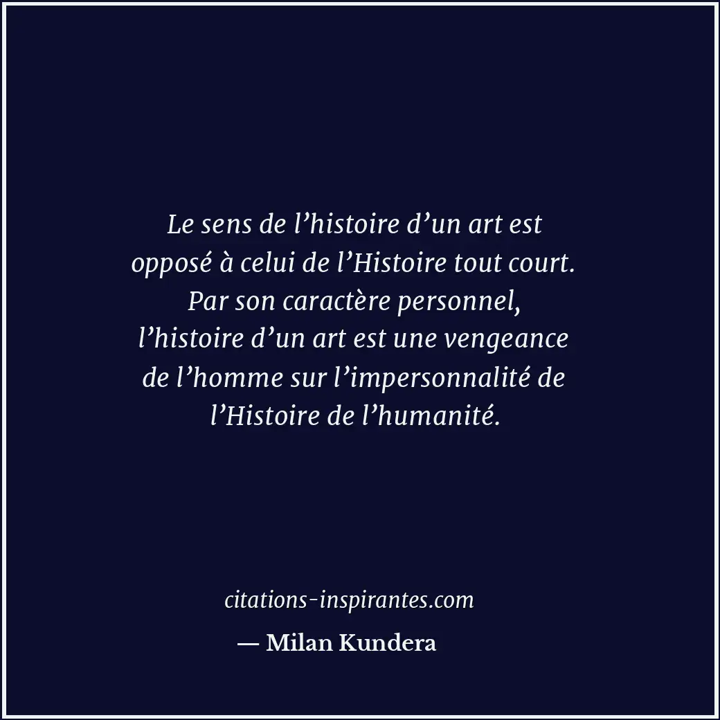 Citation de Milan Kundera