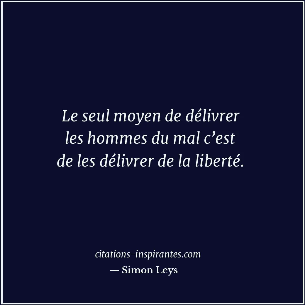 Citation de Simon Leys