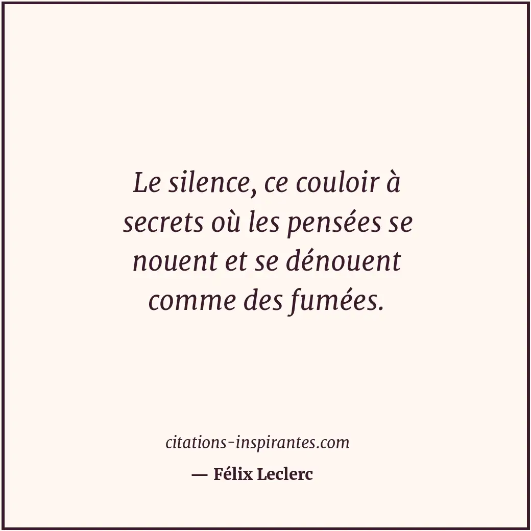 Citation de Félix Leclerc