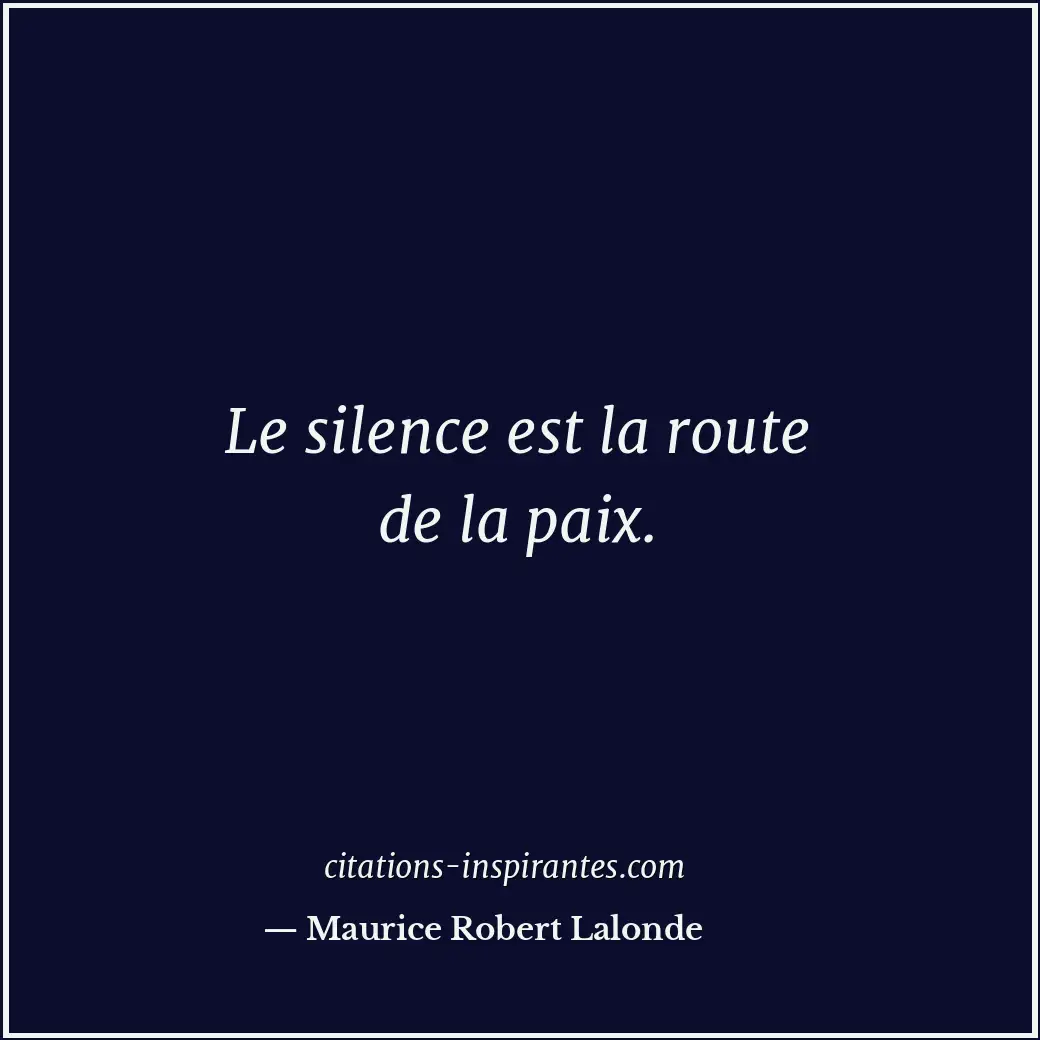 Citation de Maurice Robert Lalonde
