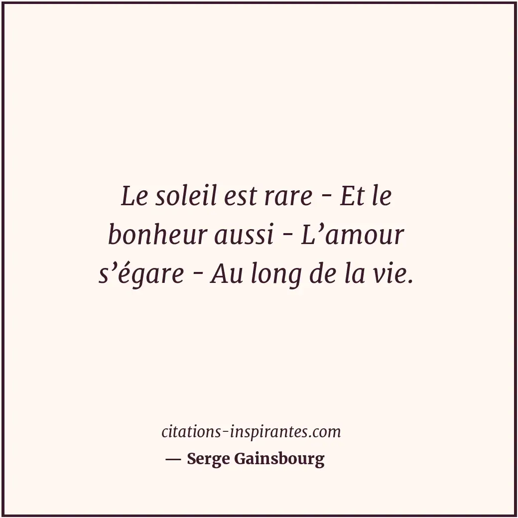 Citation de Serge Gainsbourg