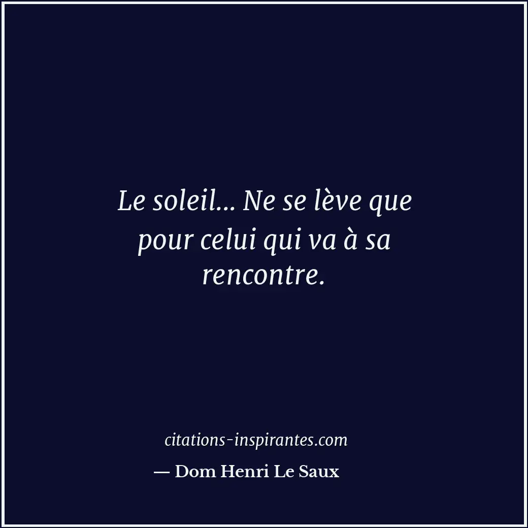 Citation de Dom Henri Le Saux