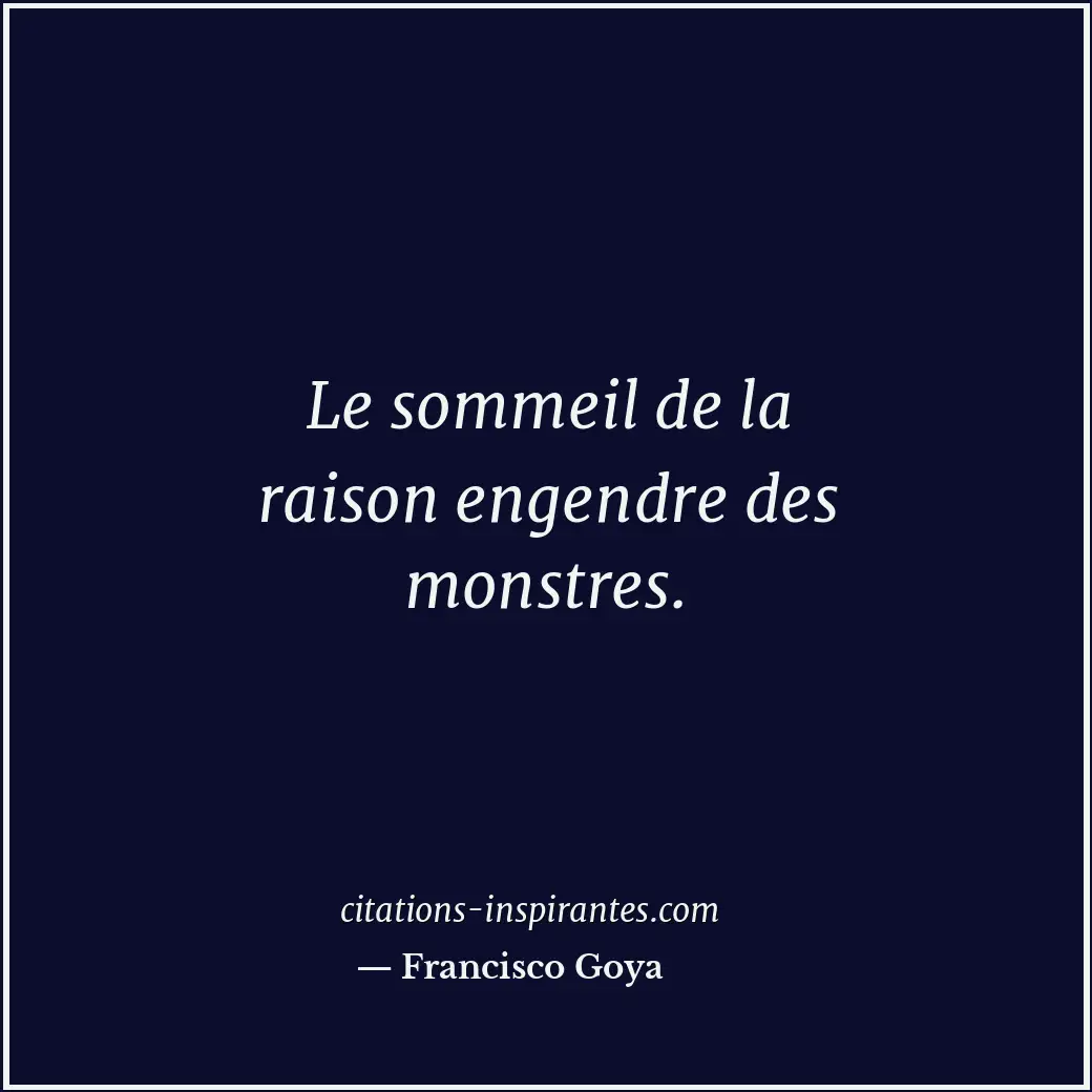 Citation de Francisco Goya