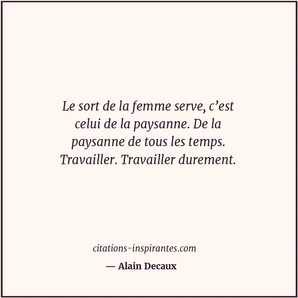 Citation de Alain Decaux