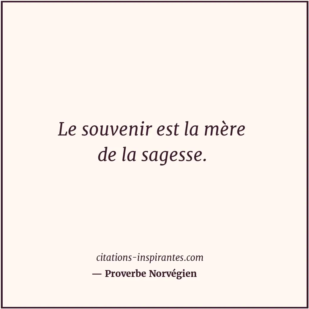 Citation de Proverbe Norvégien