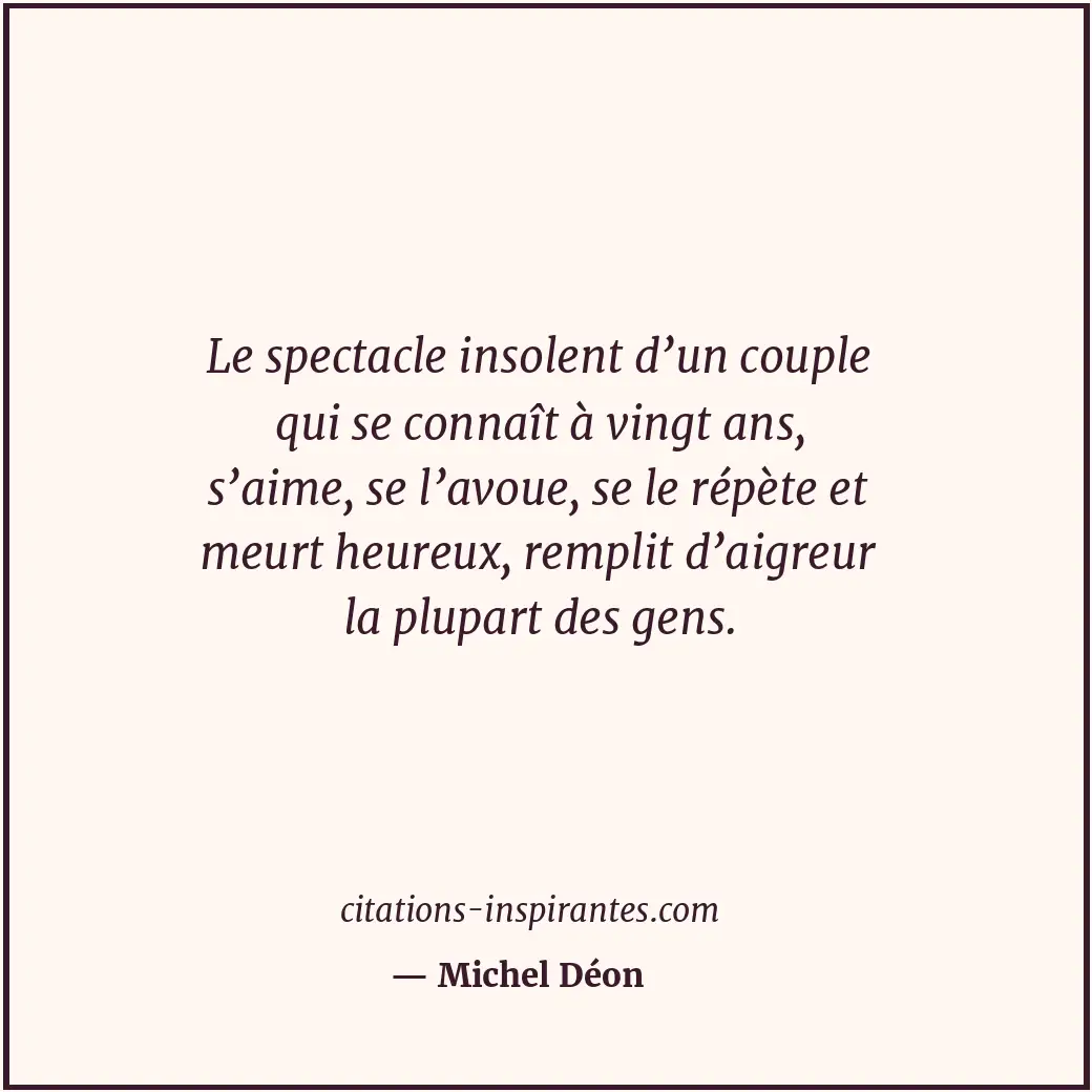 Citation de Michel Déon