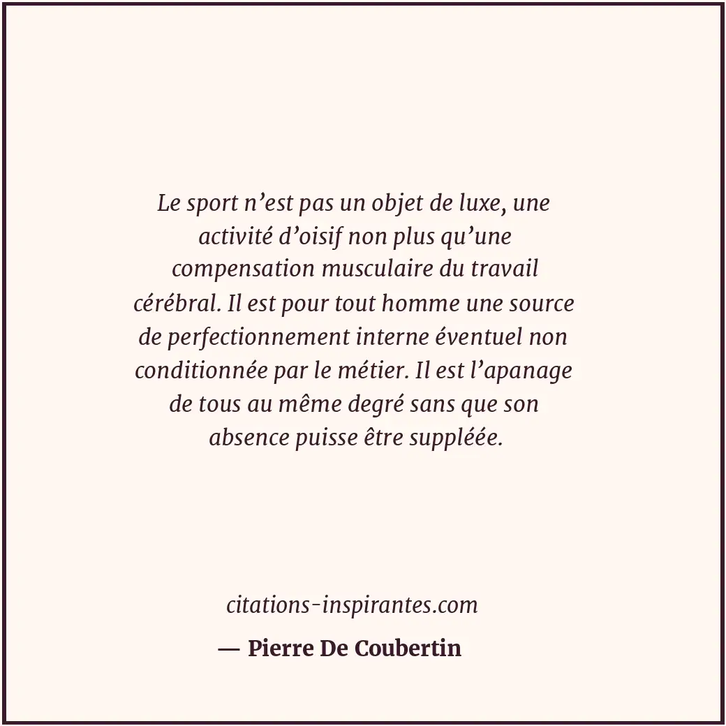Citation de Pierre De Coubertin