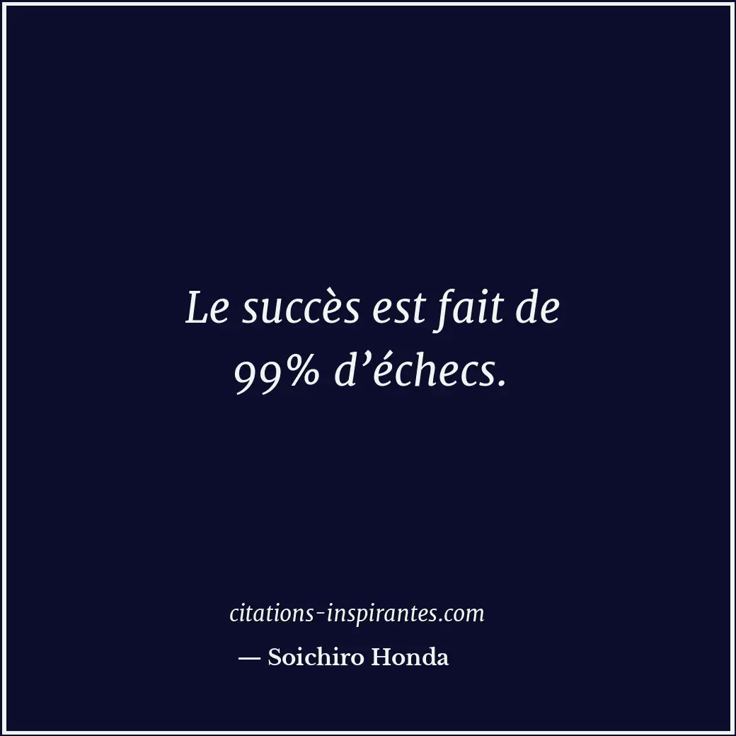 Citation de Soichiro Honda