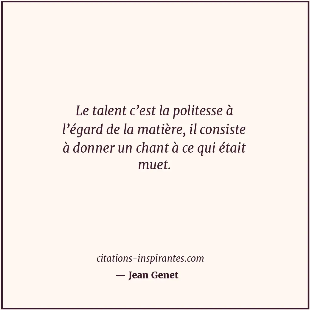 Citation de Jean Genet