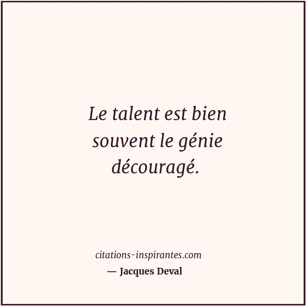 Citation de Jacques Deval