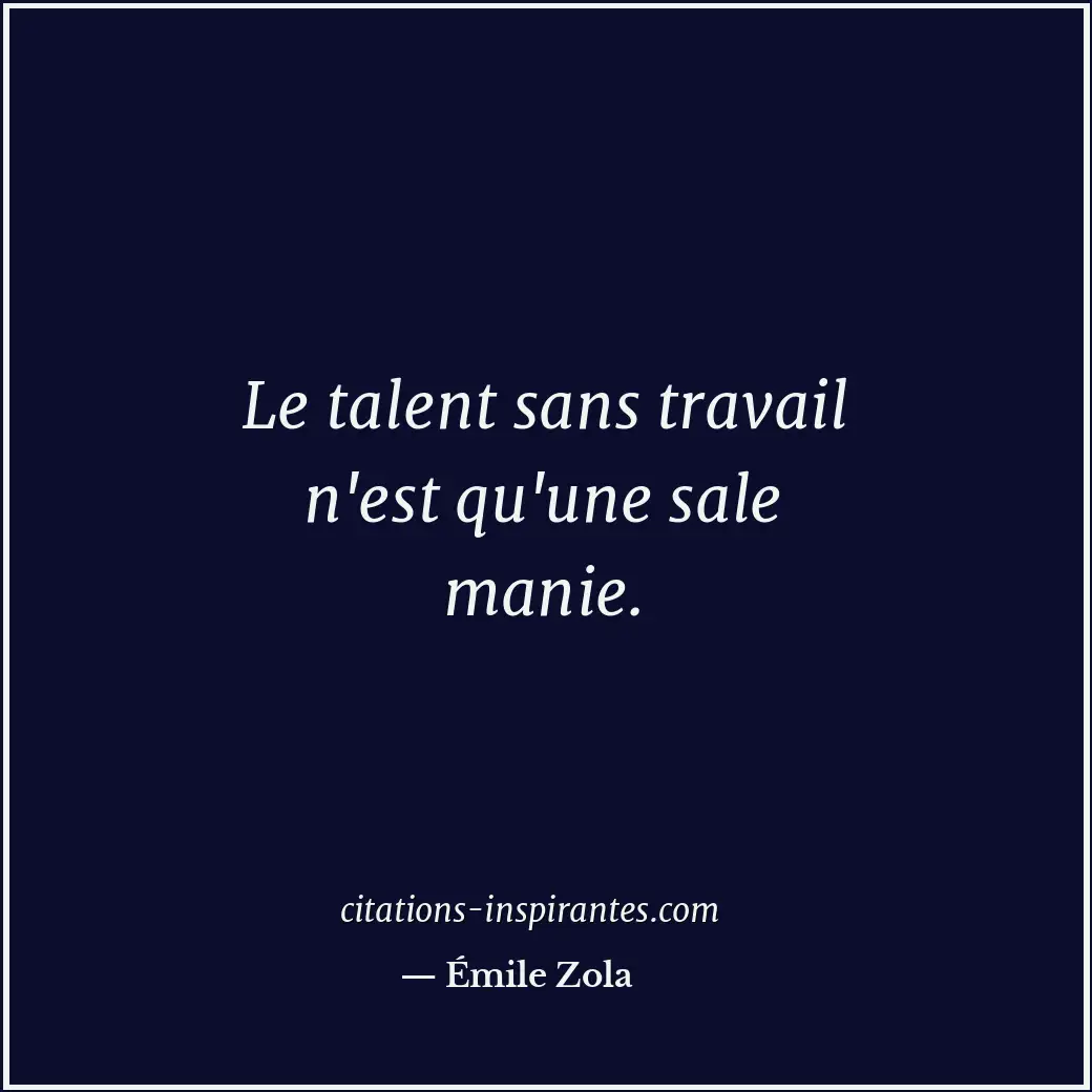 Citation de Émile Zola