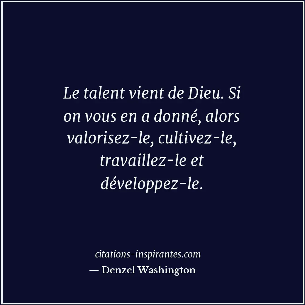 Citation de Denzel Washington