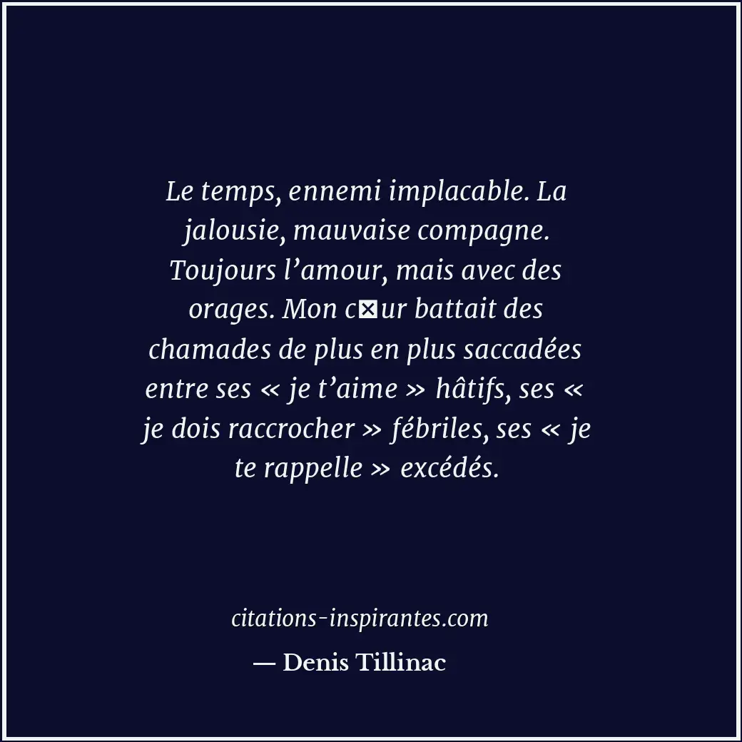 Citation de Denis Tillinac