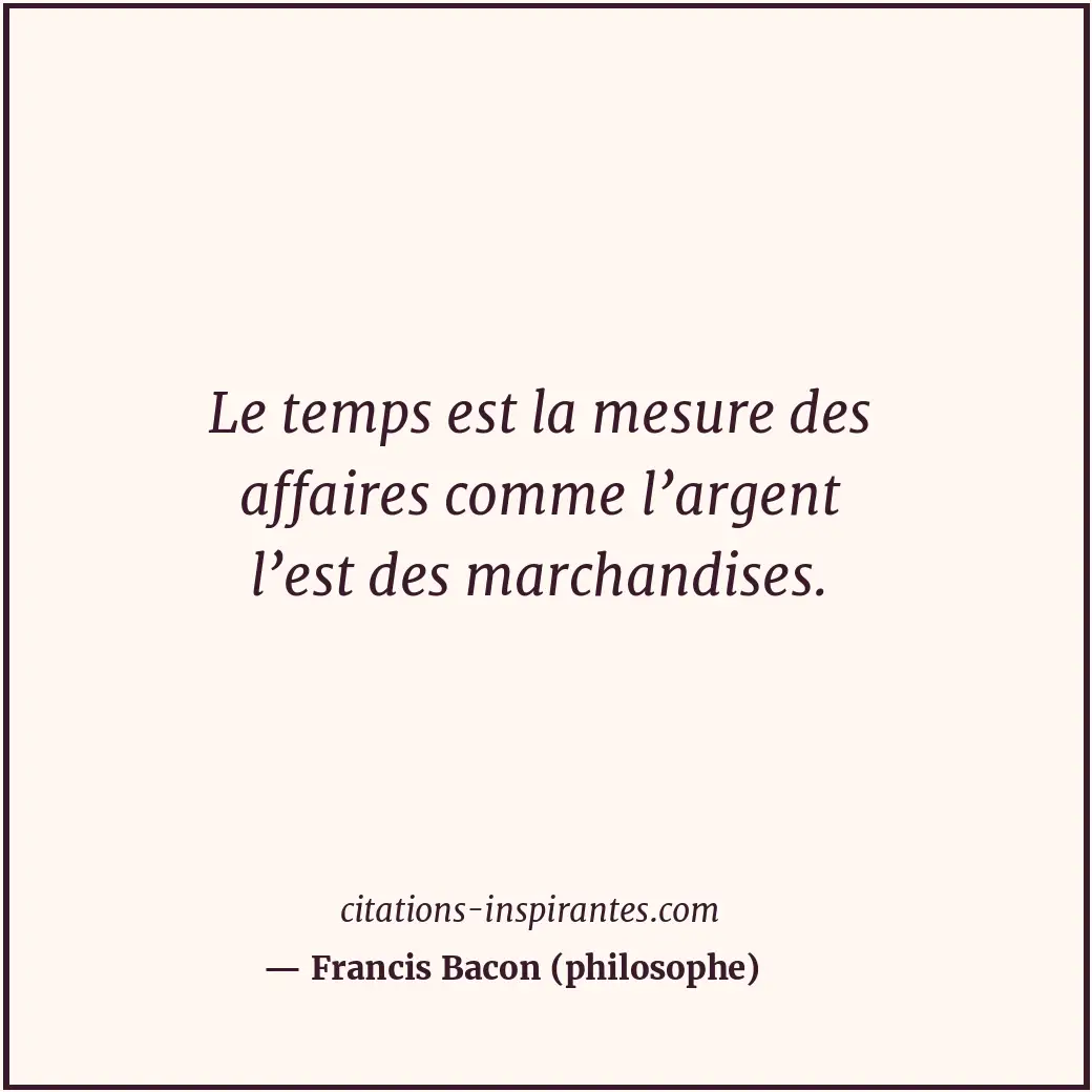 Citation de Francis Bacon (philosophe)