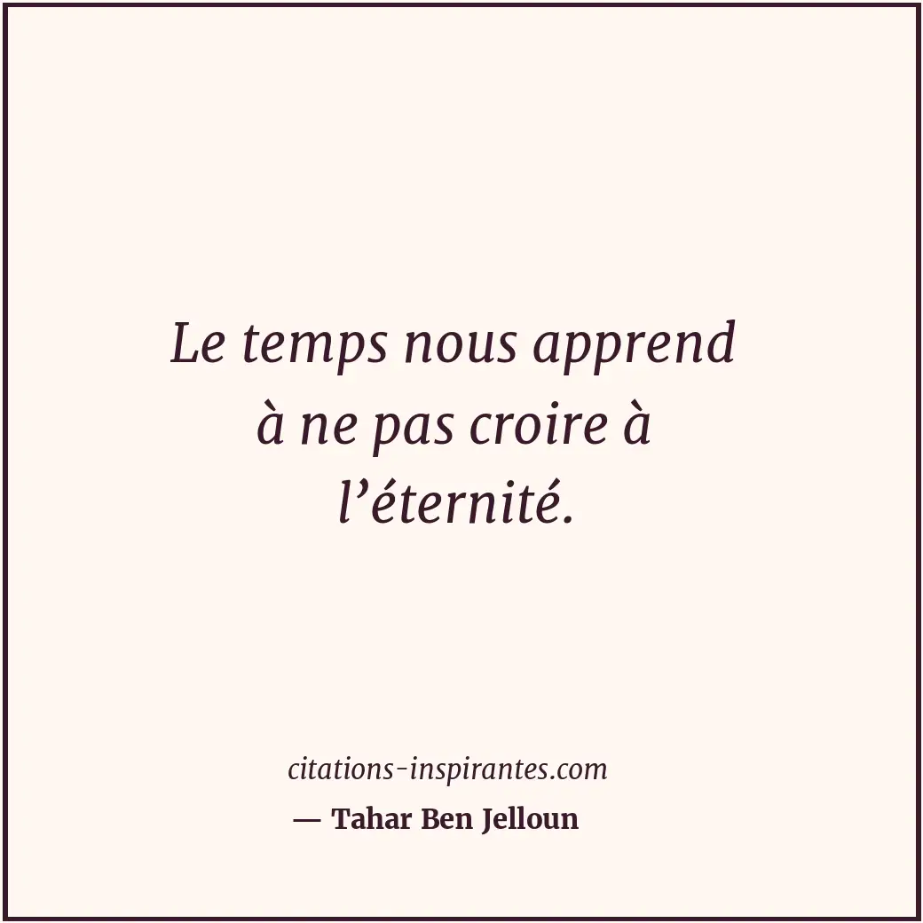 Citation de Tahar Ben Jelloun