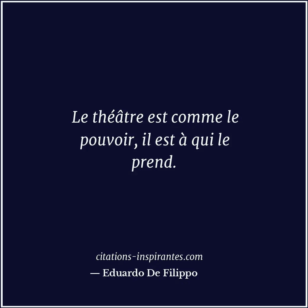 Citation de Eduardo De Filippo