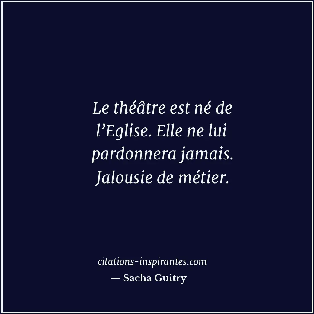 Citation de Sacha Guitry