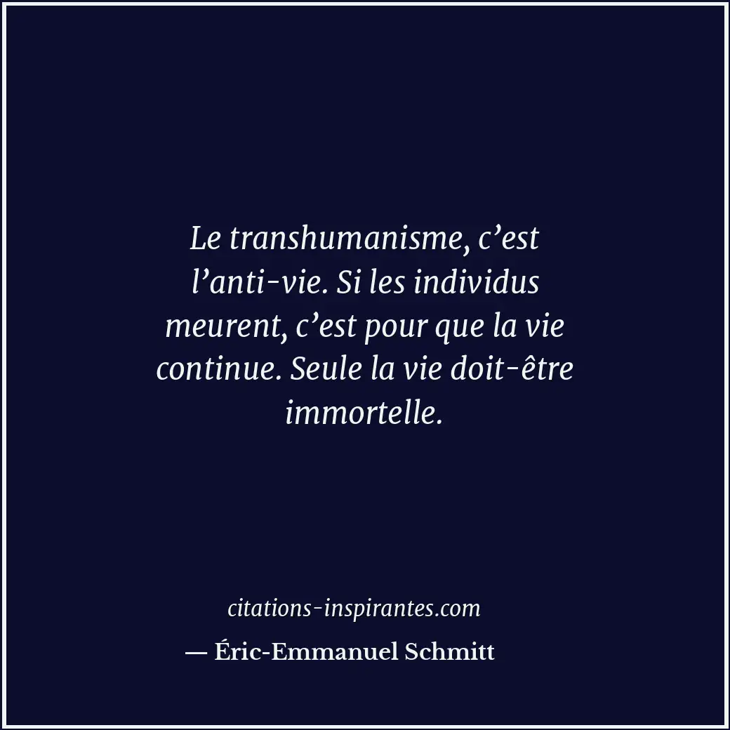 Citation de Éric-Emmanuel Schmitt