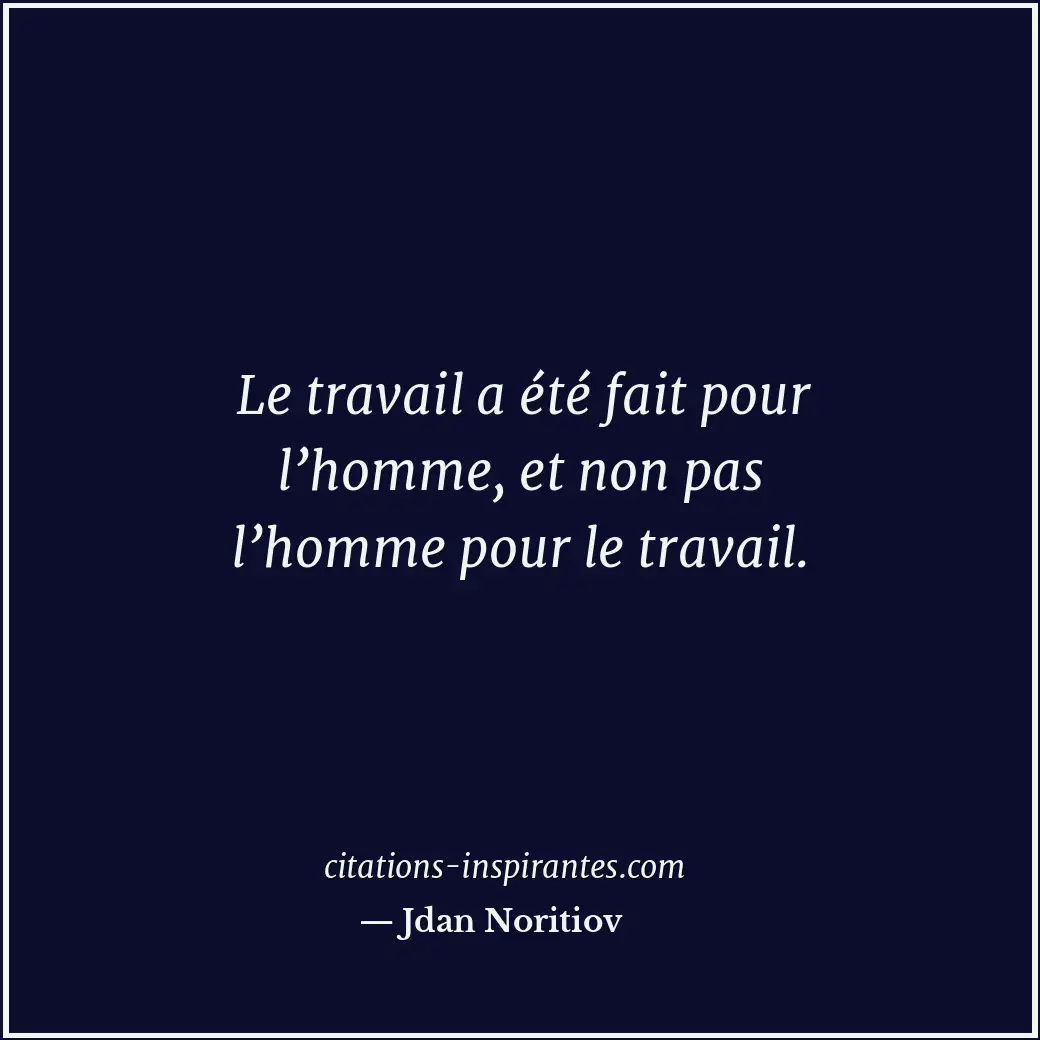 Citation de Jdan Noritiov