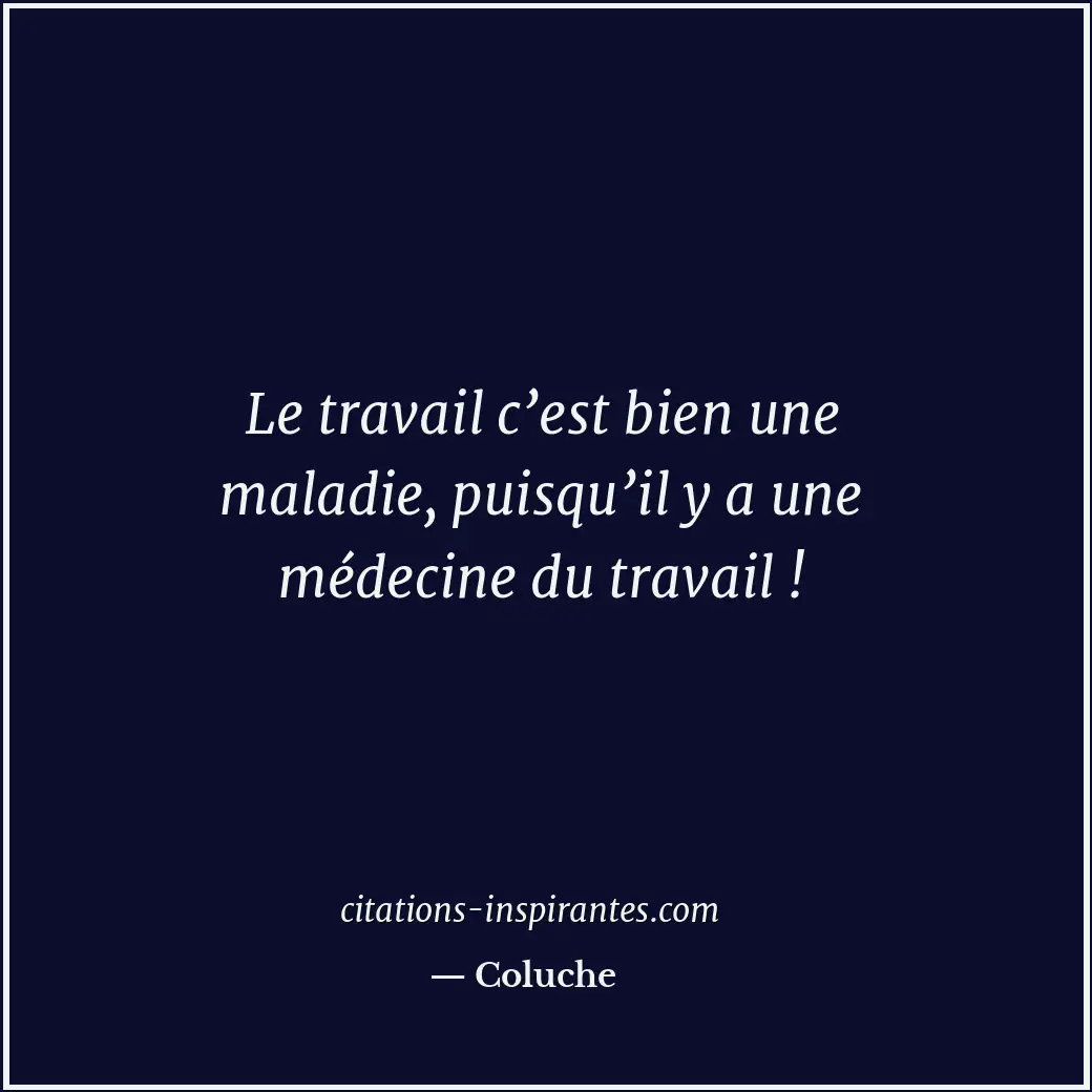 Citation de Coluche