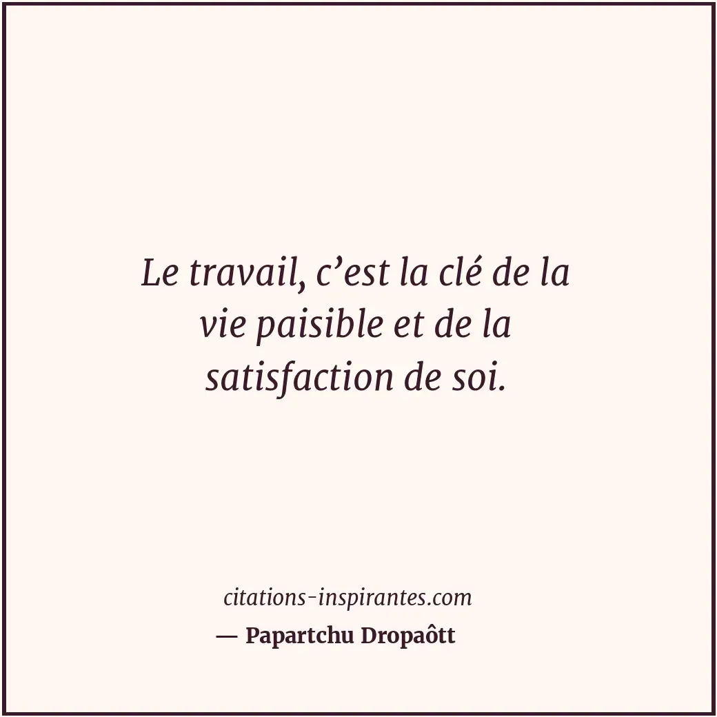 Citation de Papartchu Dropaôtt