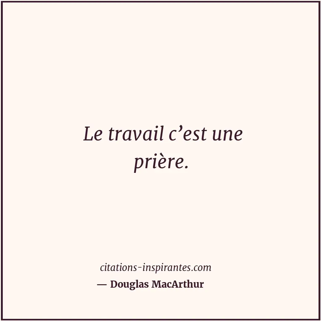 Citation de Douglas MacArthur