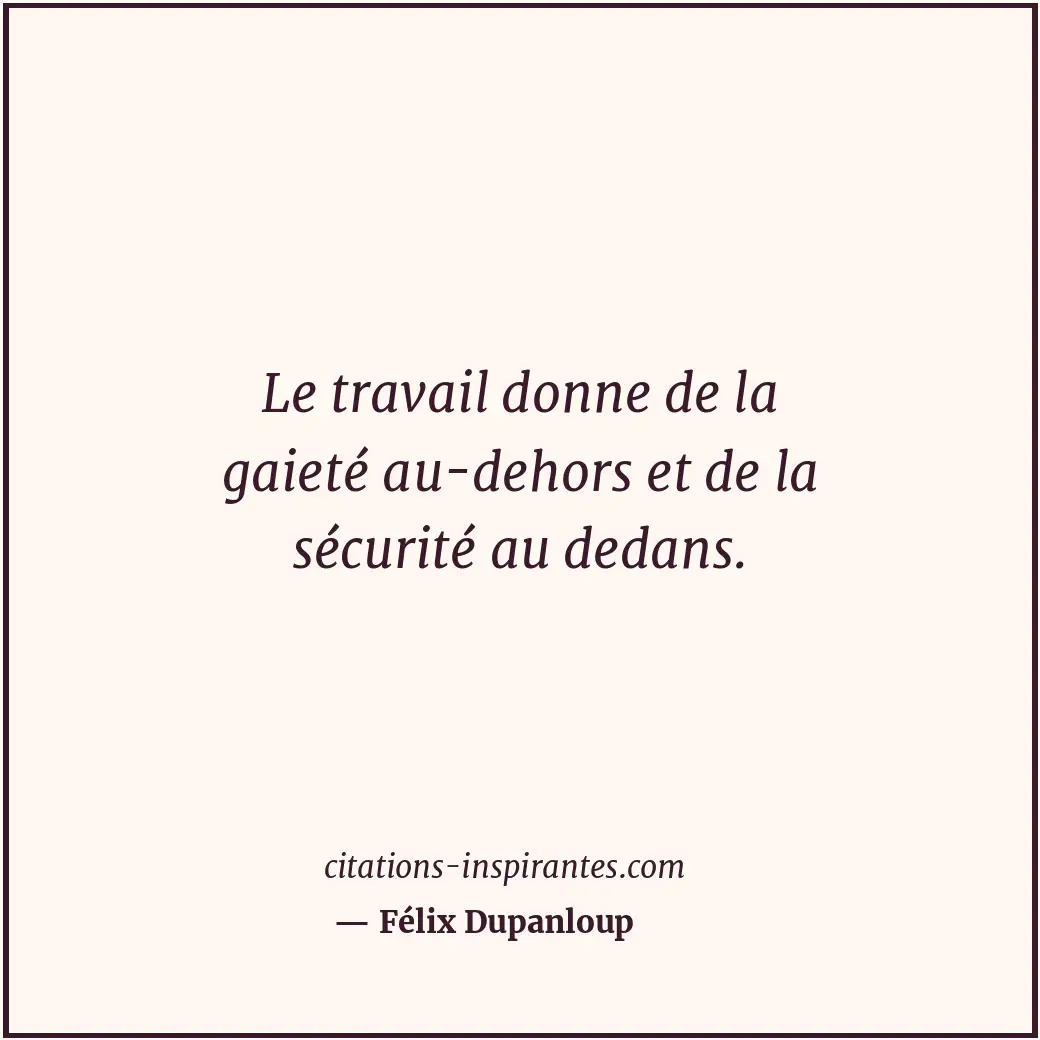Citation de Félix Dupanloup