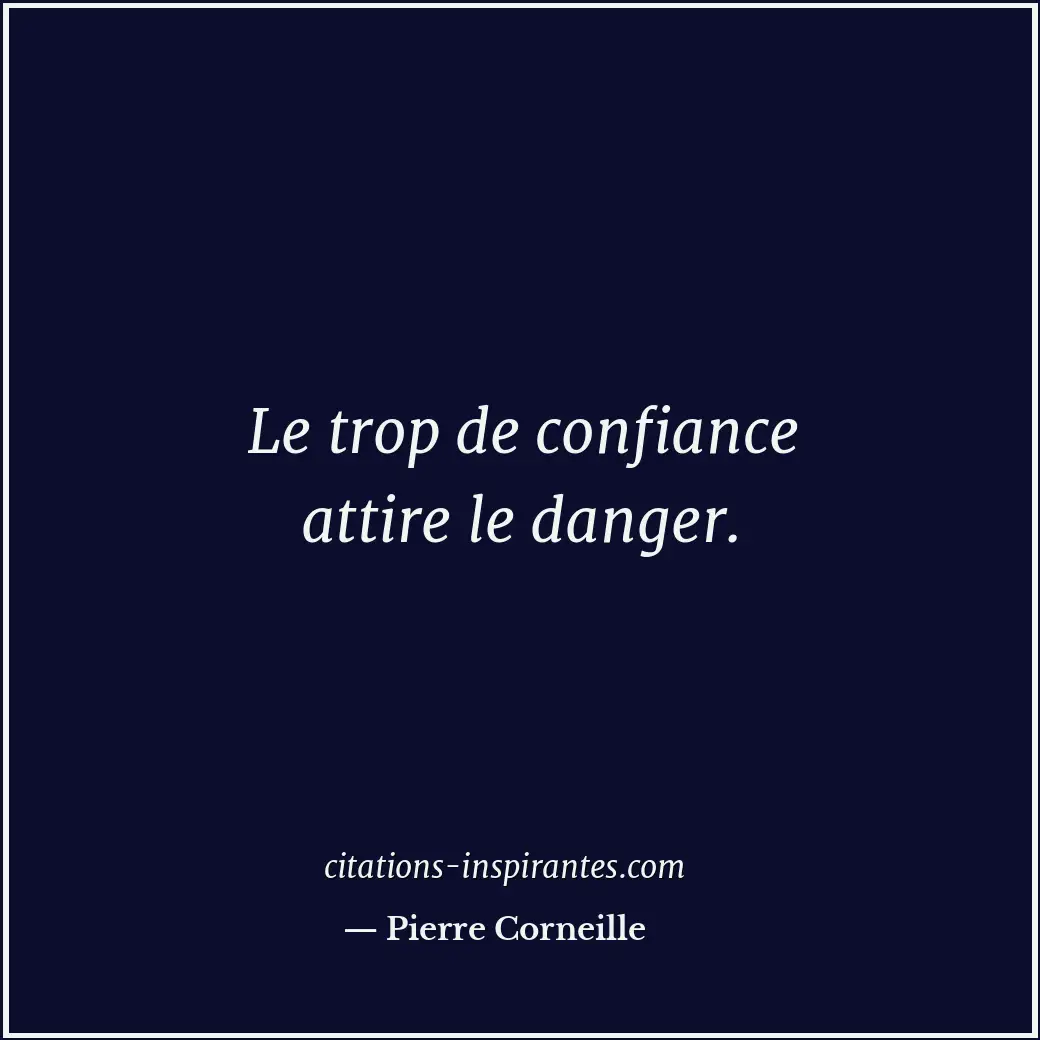 Citation de Pierre Corneille