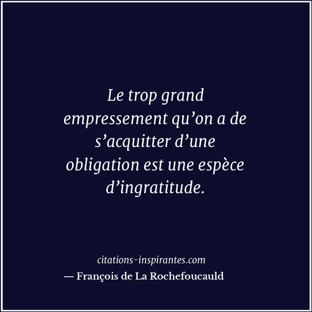Citation de François de La Rochefoucauld