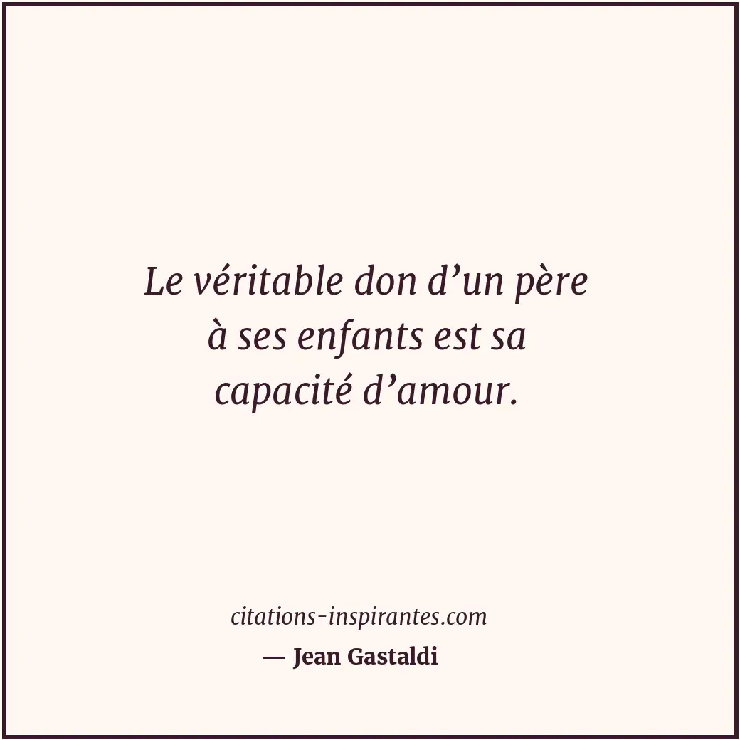 Citation de Jean Gastaldi