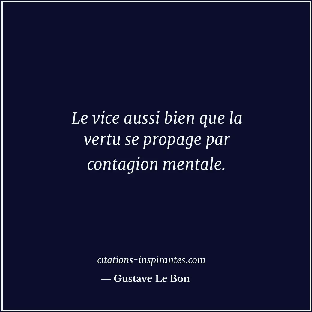 Citation de Gustave Le Bon