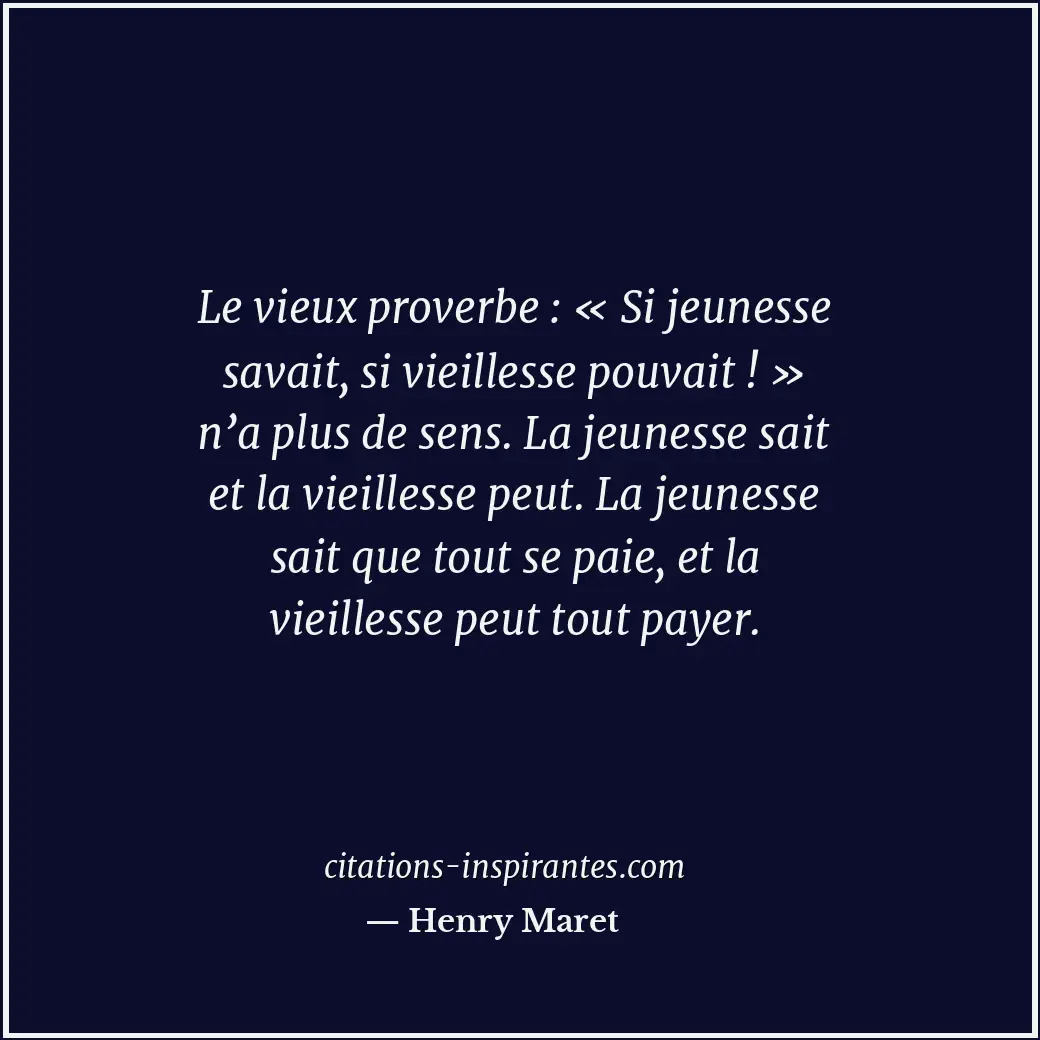 Citation de Henry Maret