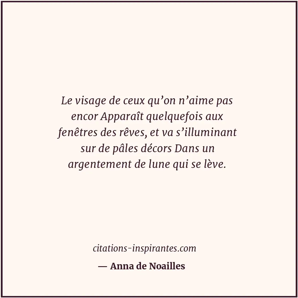 Citation de Anna de Noailles