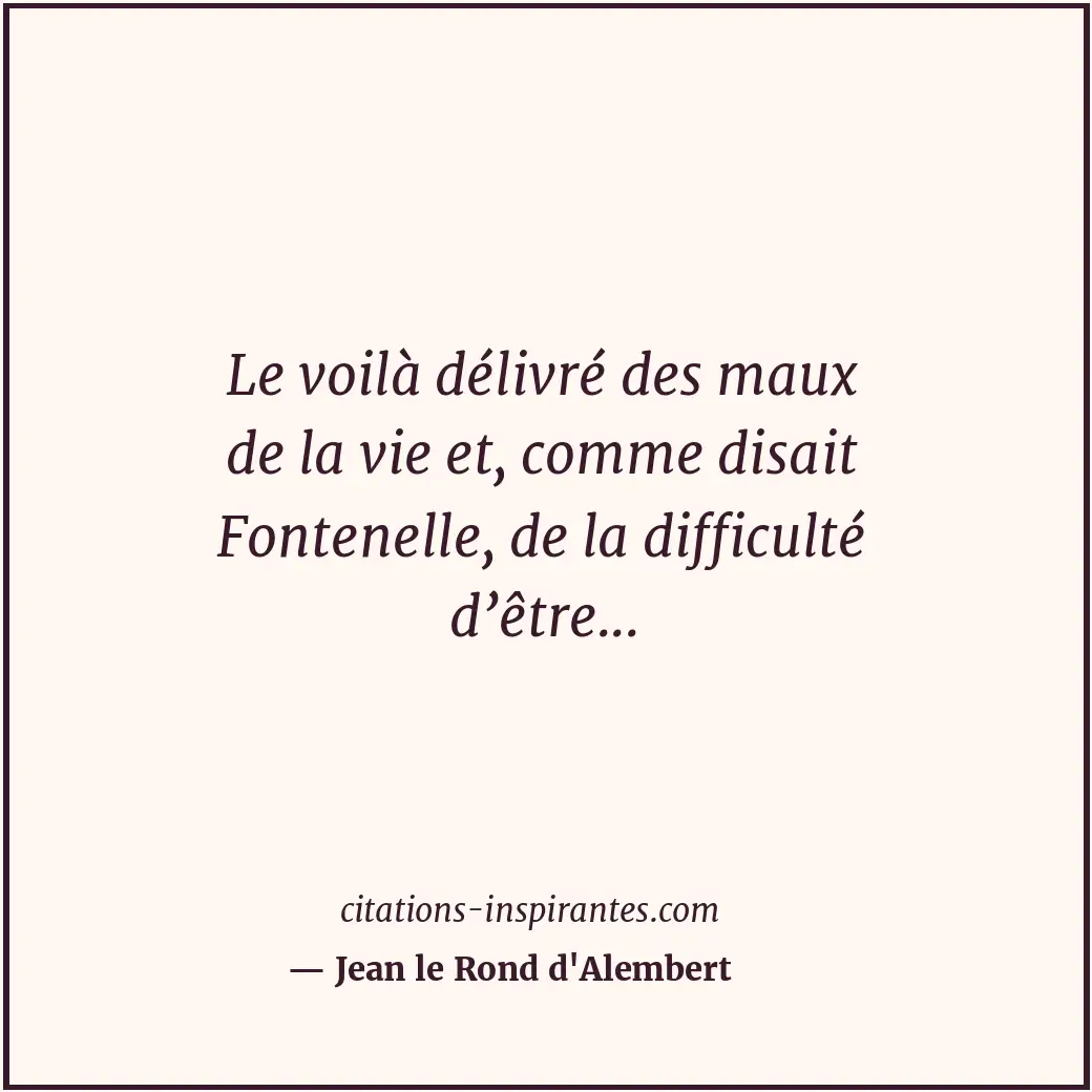 Citation de Jean le Rond d'Alembert