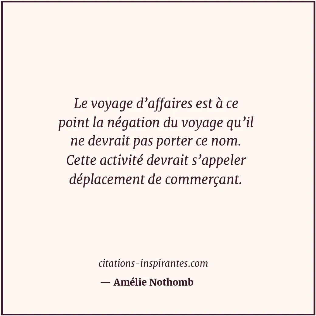 Citation de Amélie Nothomb
