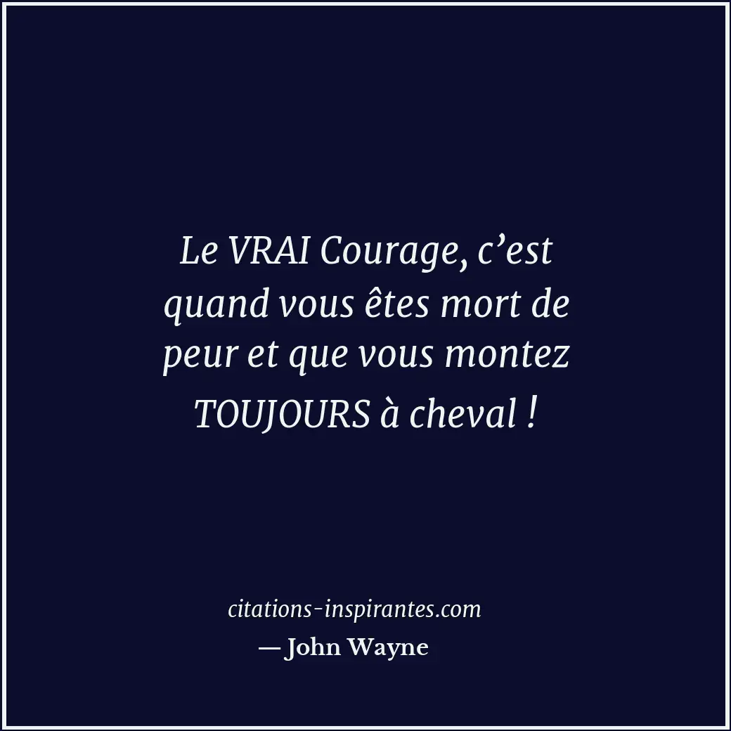 Citation de John Wayne