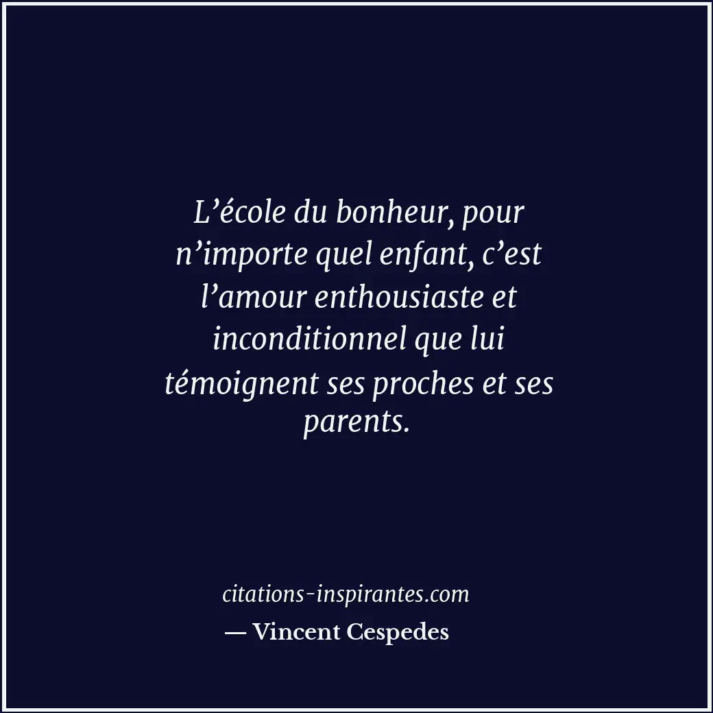 Citation de Vincent Cespedes