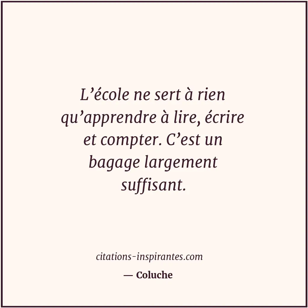 Citation de Coluche