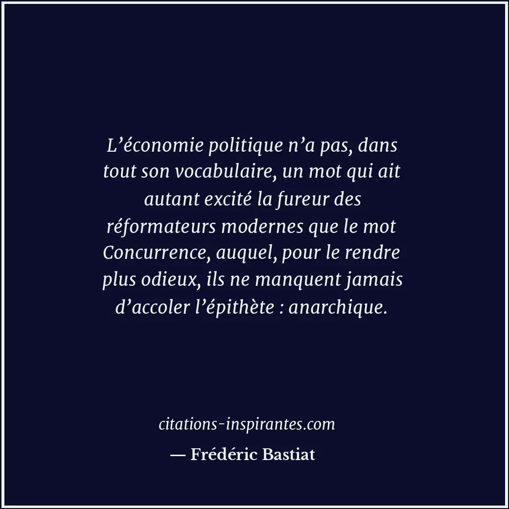 Citation de Frédéric Bastiat