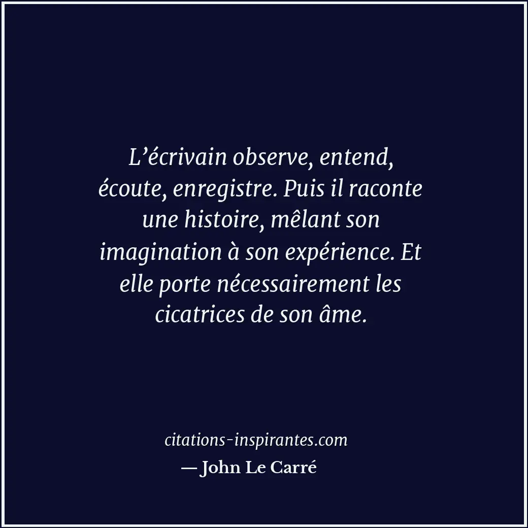 Citation de John Le Carré
