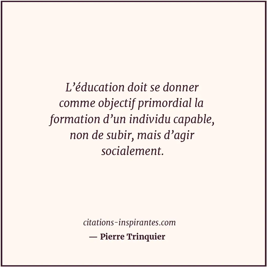 Citation de Pierre Trinquier