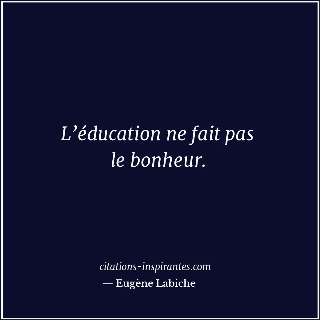 Citation de Eugène Labiche