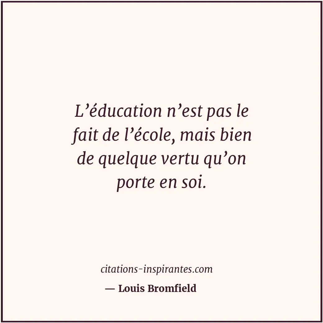 Citation de Louis Bromfield