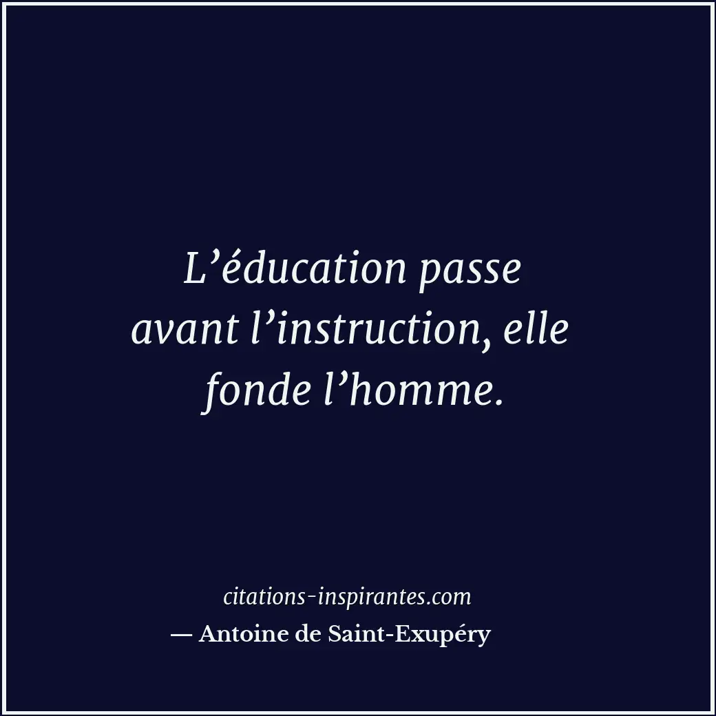 Citation de Antoine de Saint-Exupéry