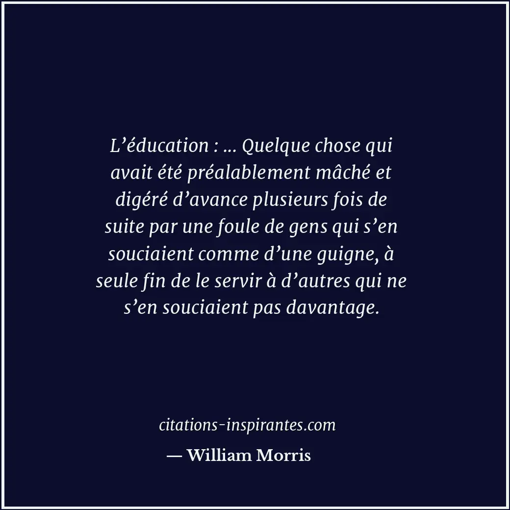 Citation de William Morris