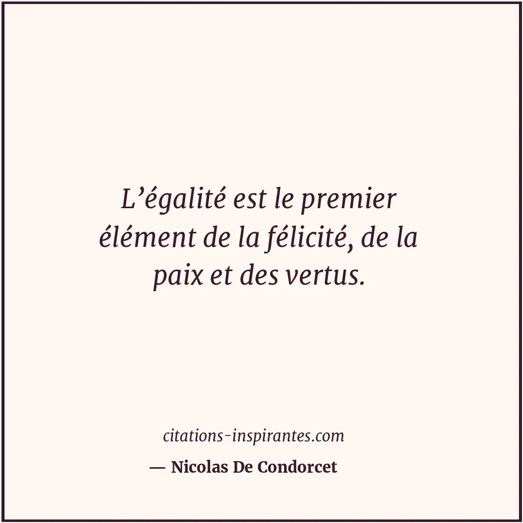 Citation de Nicolas De Condorcet