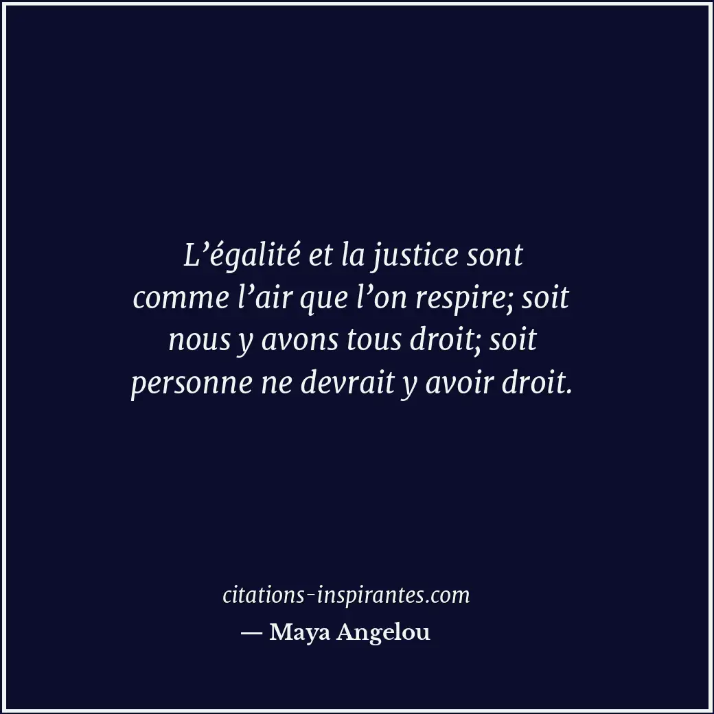 Citation de Maya Angelou