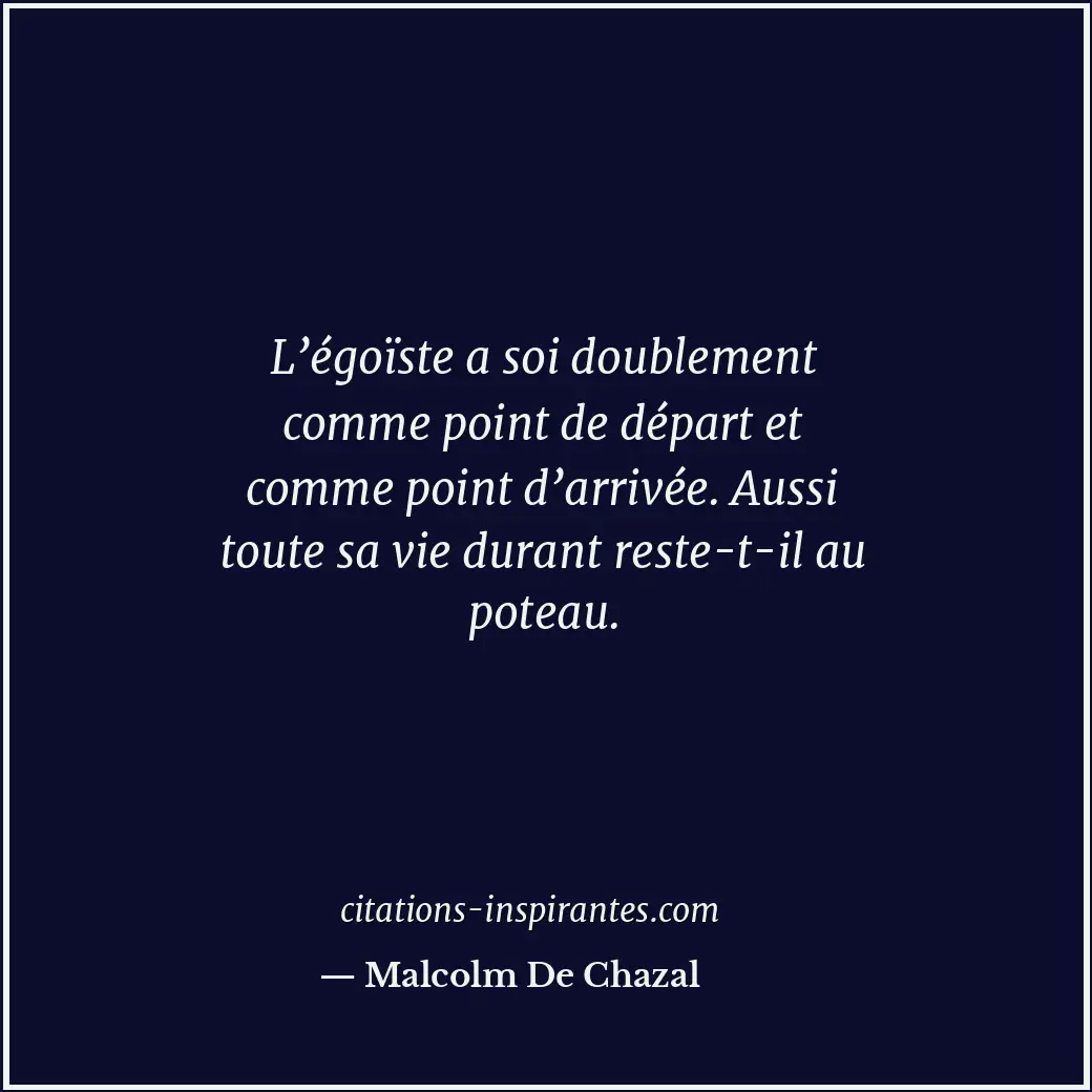 Citation de Malcolm De Chazal