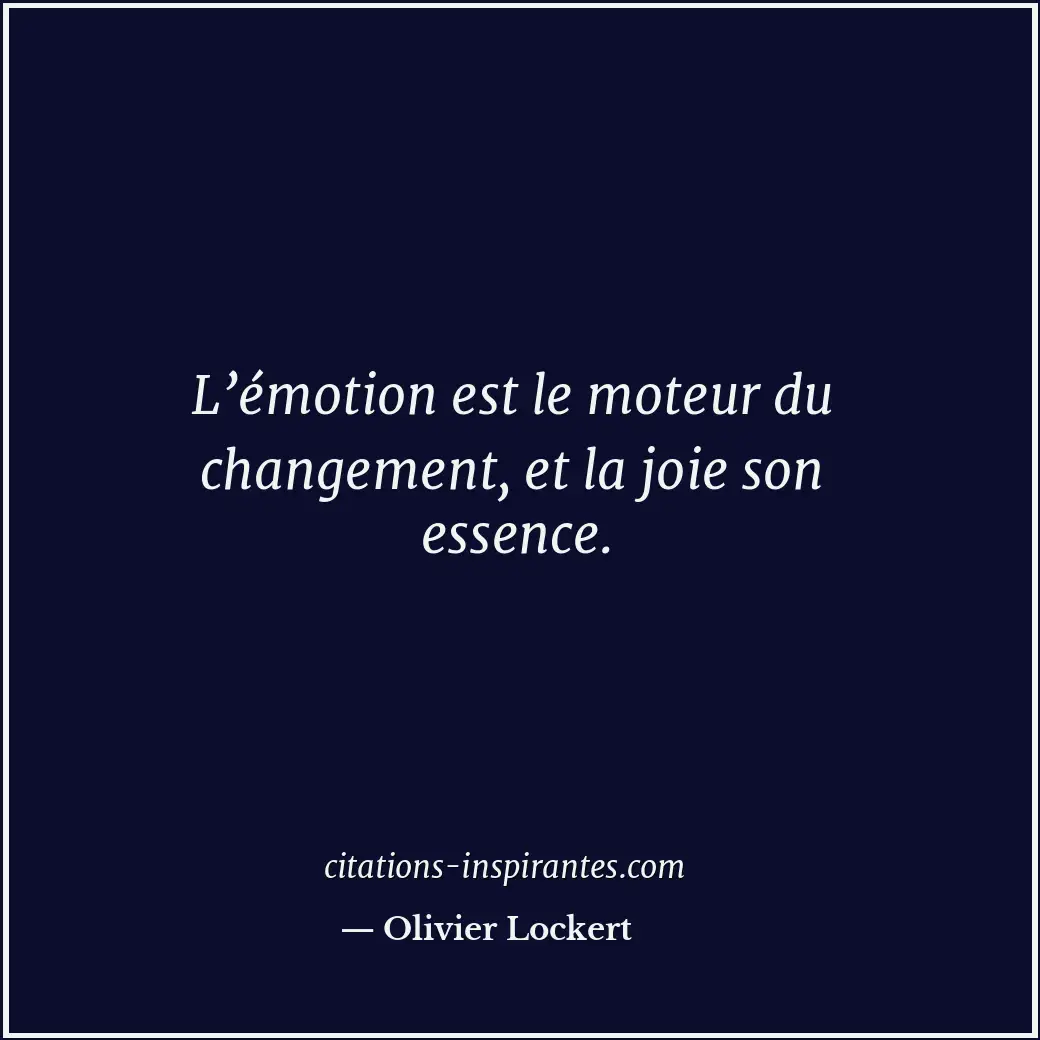 Citation de Olivier Lockert