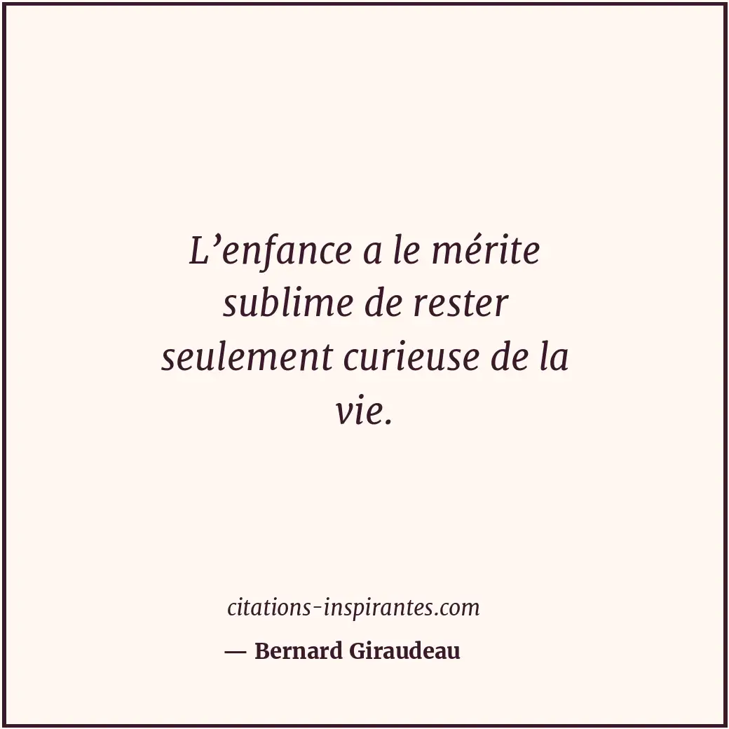 Citation de Bernard Giraudeau